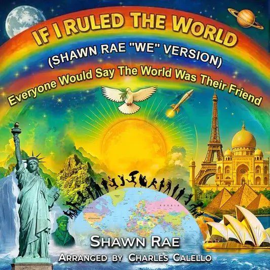 If I Ruled The World (SHAWN RAE "WE" VERSION) - Oneness Perfume